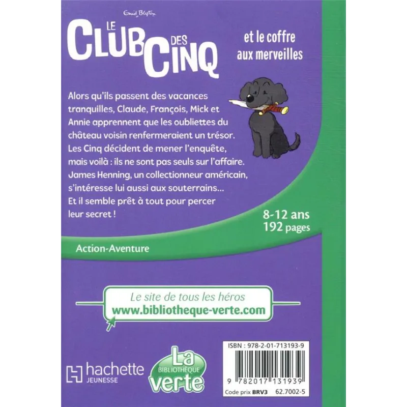 Le Club des Cinq Tome 18 : le Club des Cinq et le coffre aux merveilles - Enid Blyton - Hachette Jeunesse - Poche -...