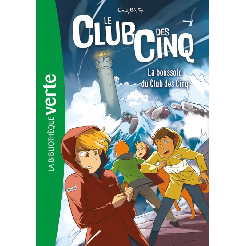 Le Club des Cinq Tome 19 : la boussole du Club des Cinq - Enid Blyton - Hachette Jeunesse - Poche - ravate.com librairie reunion