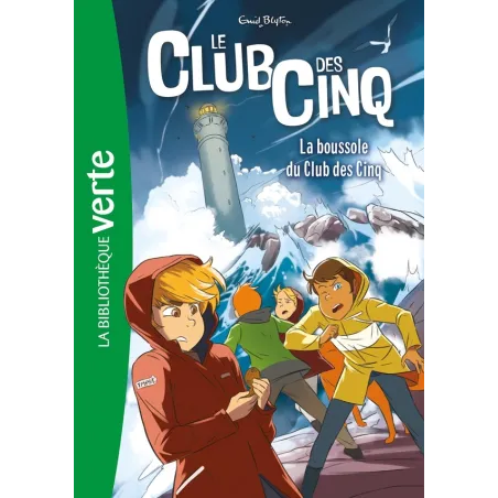 Le Club des Cinq Tome 19 : la boussole du Club des Cinq