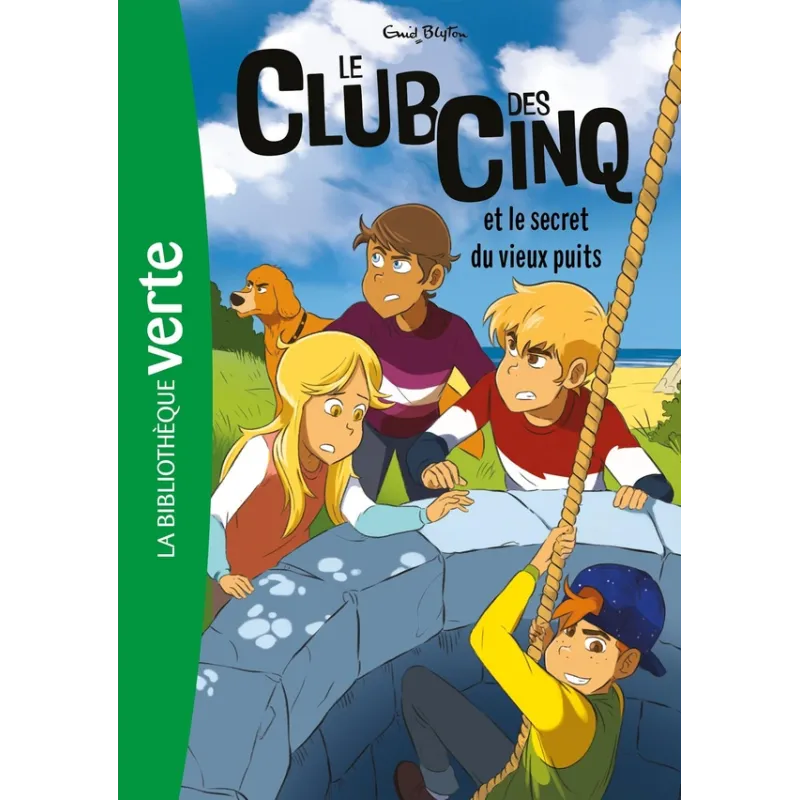 Le Club des Cinq Tome 20 : le Club des Cinq et le secret du vieux puits - Enid Blyton - Hachette Jeunesse - Poche -...