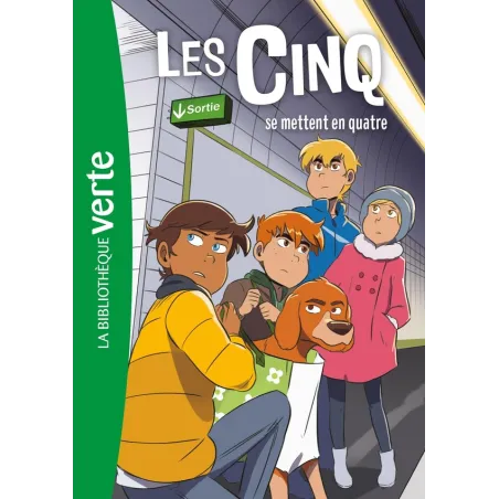 Le Club des Cinq Tome 30 : les Cinq se mettent en quatre