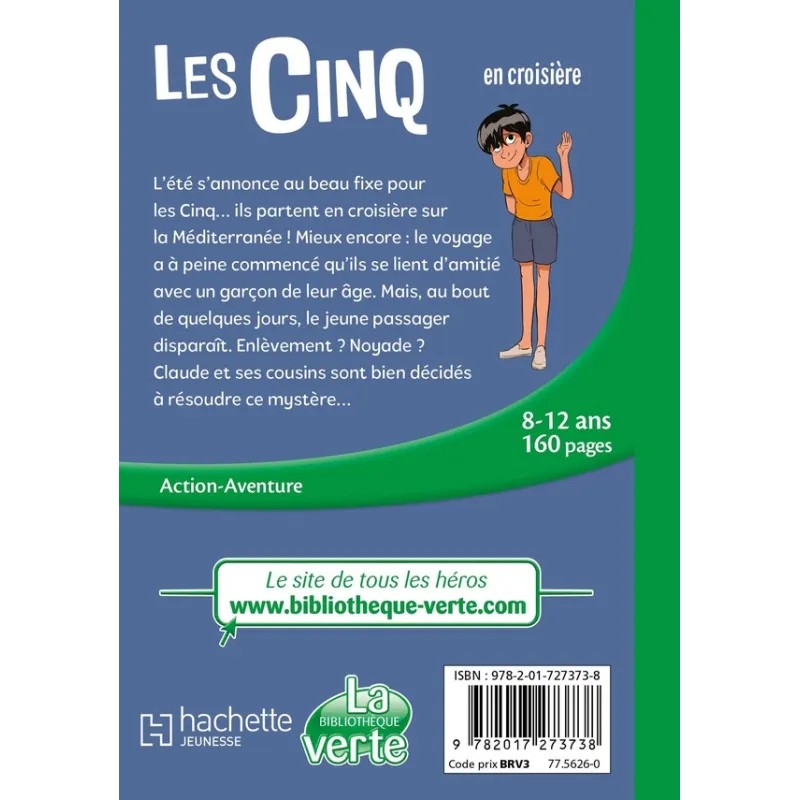 Le Club des Cinq Tome 37 : Les Cinq en croisière - Claude Voilier - Hachette Jeunesse - Poche - ravate.com librairie reunion