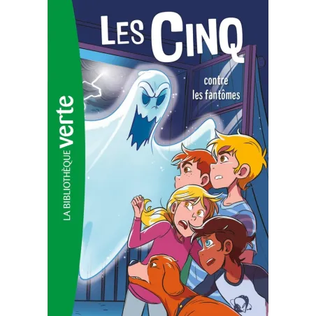 Le Club des Cinq Tome 39 : Les Cinq contre les fantômes