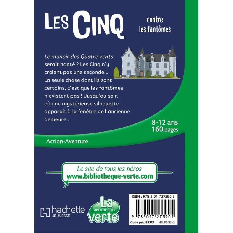 Le Club des Cinq Tome 39 : Les Cinq contre les fantômes - Collectif - Hachette Jeunesse - Poche - ravate.com librairie reunion