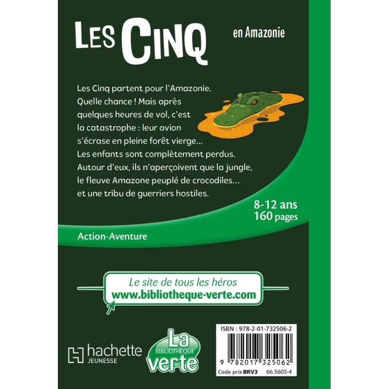 Le Club des Cinq Tome 40 : Les Cinq en Amazonie - Collectif - Hachette Jeunesse - Poche - ravate.com librairie reunion