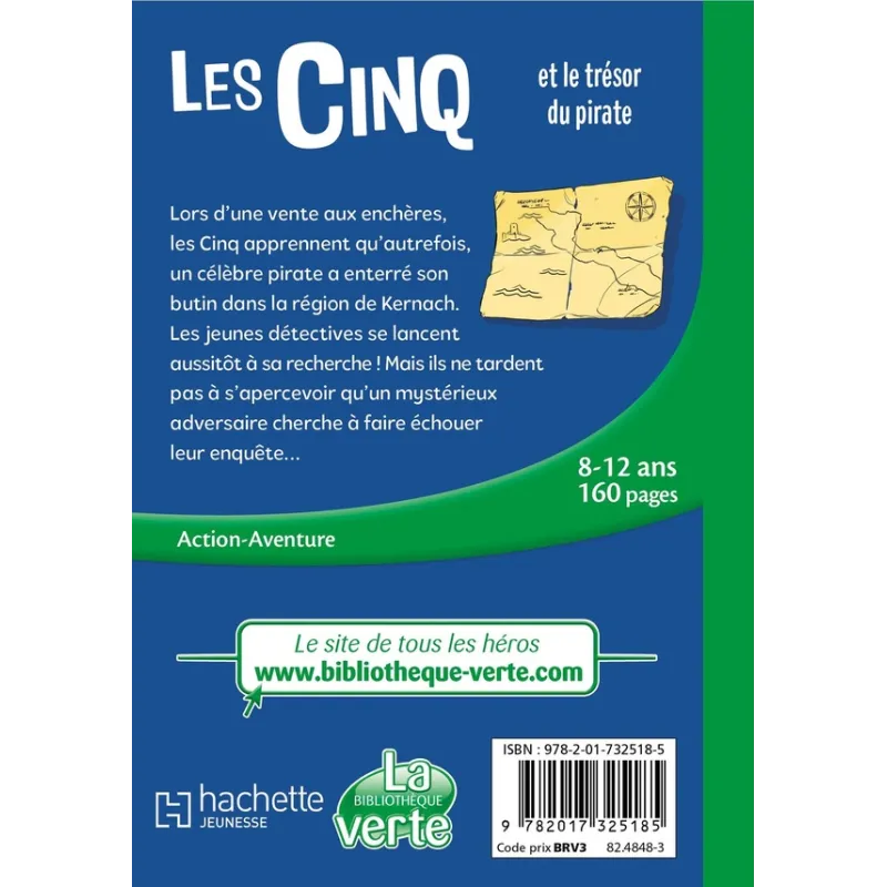 Le Club des Cinq Tome 41 : Les Cinq et le trésor du pirate - Collectif - Hachette Jeunesse - Poche - ravate.com librairie...