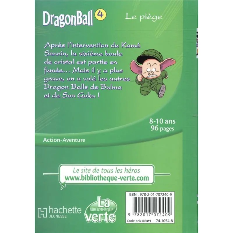 Dragon Ball Tome 4 : le piège - Akira Toriyama - Hachette Jeunesse - Poche - ravate.com librairie reunion