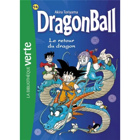 Dragon Ball Tome 14 : le retour du dragon