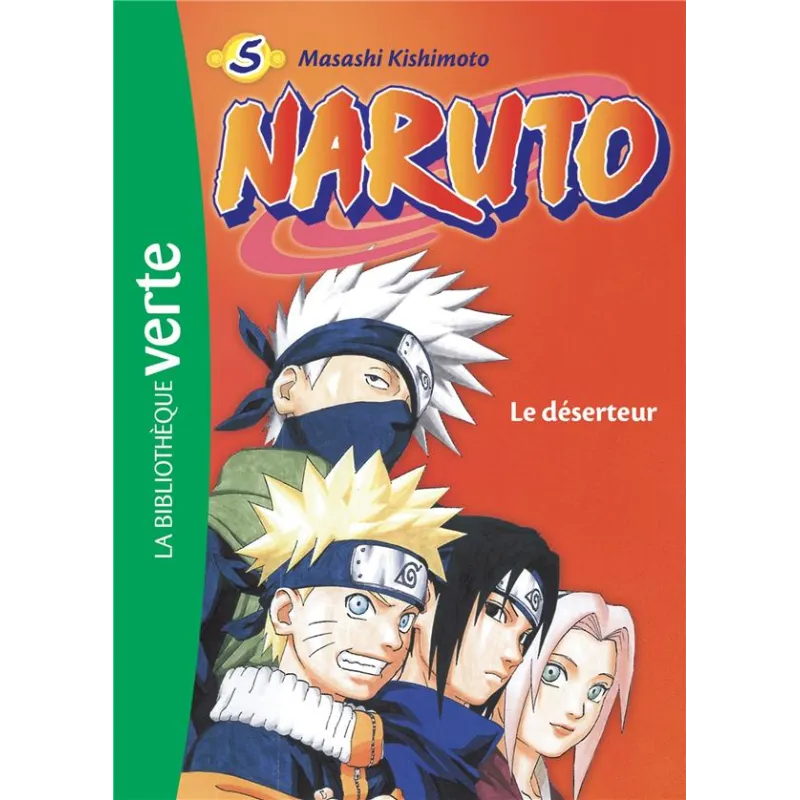 Naruto : le déserteur - Masashi Kishimoto - Hachette Jeunesse - Poche - ravate.com librairie reunion