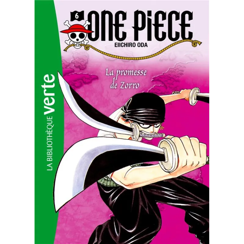 One Piece Tome 6 : la promesse de Zorro - Eiichiro Oda - Hachette Jeunesse - Poche - ravate.com librairie reunion