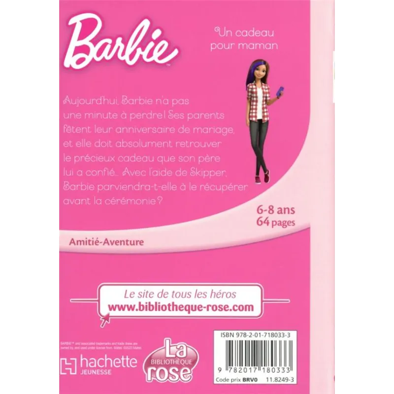 Barbie - vie quotidienne Tome 10 : un cadeau pour maman - Collectif - Hachette Jeunesse - Poche - ravate.com librairie reunion