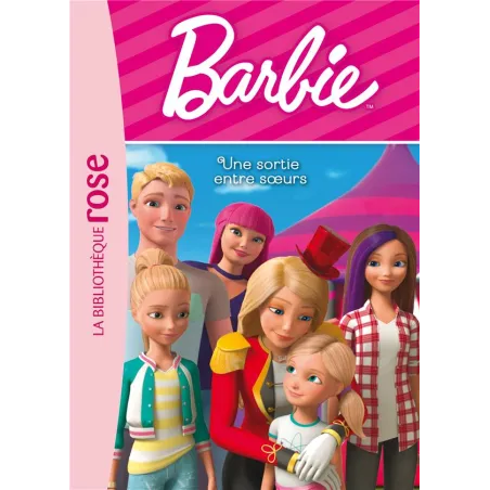 Barbie - vie quotidienne Tome 13 : Une sortie entre soeurs