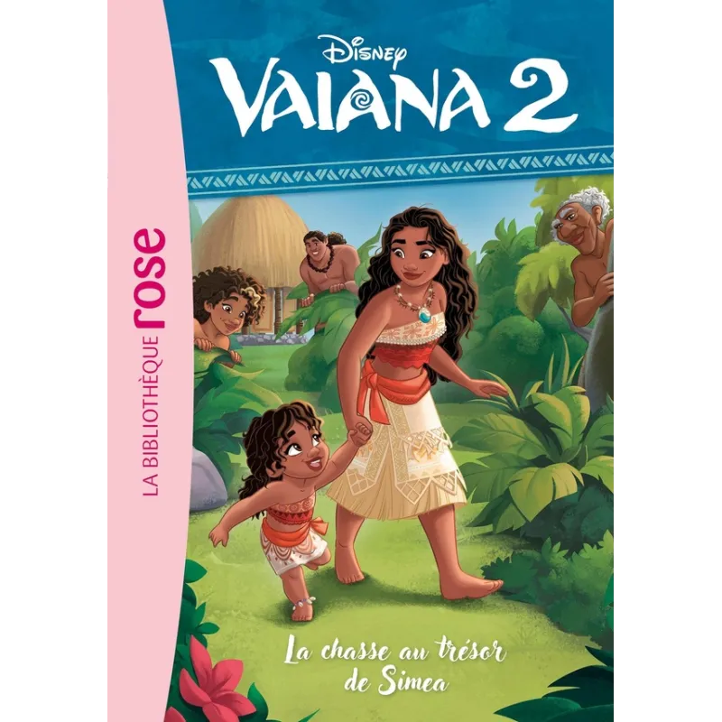 Vaiana 2 Tome 1 : La chasse au trésor de Simea - Disney - Hachette Jeunesse - Poche - ravate.com librairie reunion