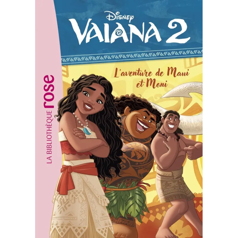 Vaiana 2 Tome 2 : L - ravate.com librairie reunion
