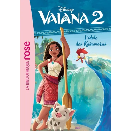 Vaiana 2 Tome 3 : L'idole des Kakamoras