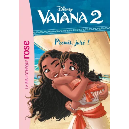 Vaiana 2 Tome 4 : Promis, juré !