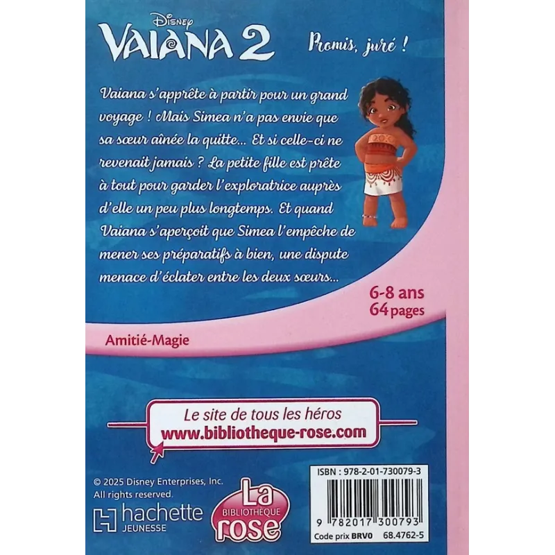 Vaiana 2 Tome 4 : Promis, juré ! - Disney - Hachette Jeunesse - Poche - ravate.com librairie reunion