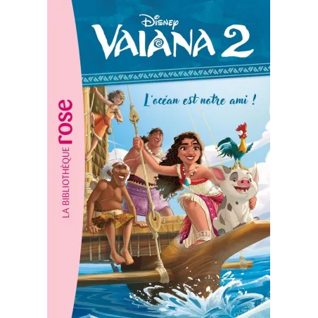 Vaiana 2 Tome 8 : L'océan est notre ami !
