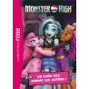 Monster High Tome 1 : Un lycée pas comme les autres ! - Mattel - Hachette Jeunesse - Poche - ravate.com librairie reunion