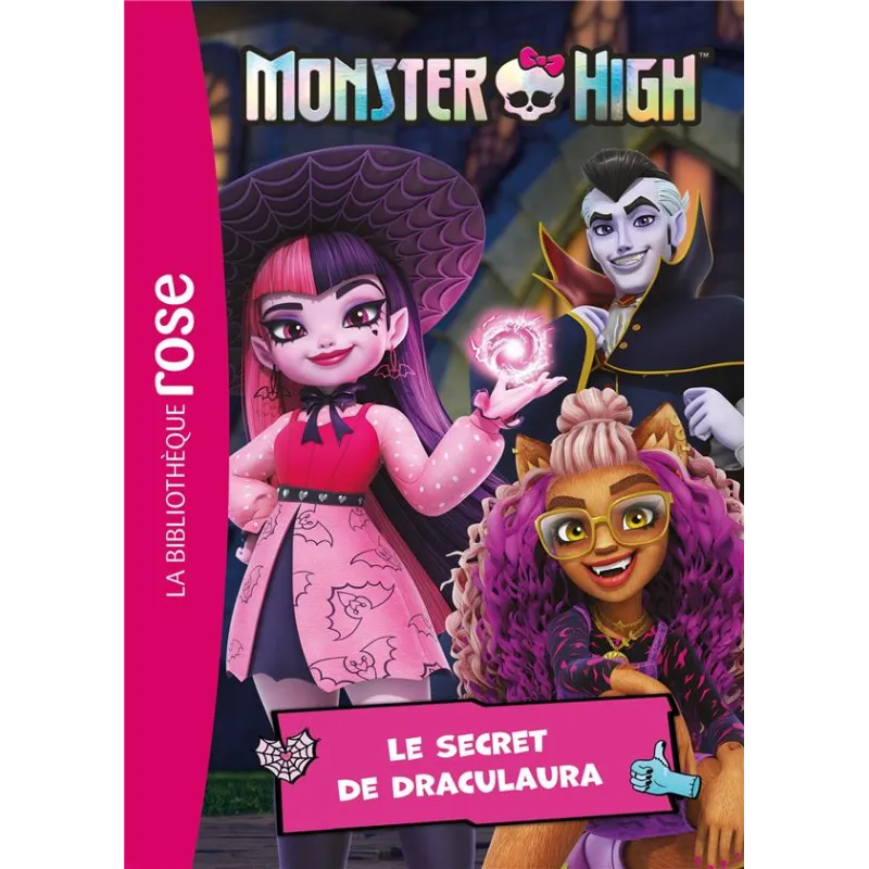 Monster High Tome 2 : Le secret de Draculaura - Mattel - Hachette Jeunesse - Poche - ravate.com librairie reunion