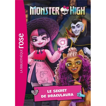 Monster High Tome 2 : Le secret de Draculaura