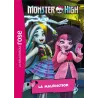 Monster High Tome 3 : La malédiction - Mattel - Hachette Jeunesse - Poche - ravate.com librairie reunion