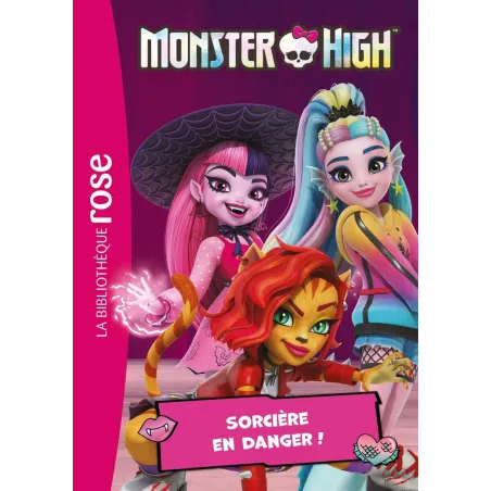 Monster High Tome 5 : Sorcière en danger !