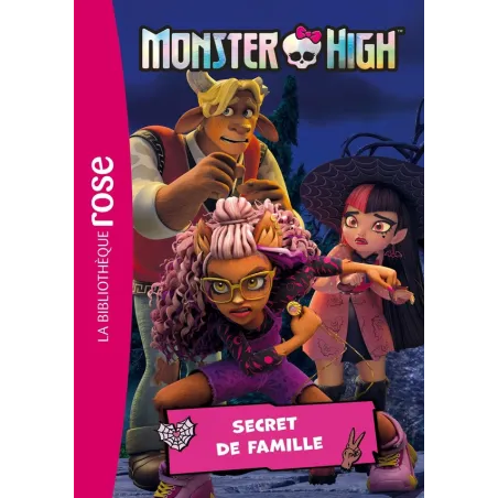 Monster High Tome 7 : Secret de famille