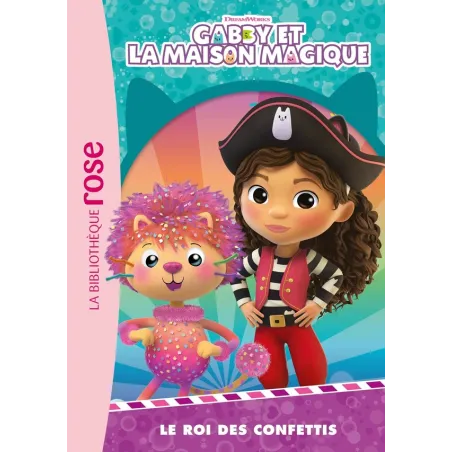 Gabby et la maison magique Tome 4 : Le roi des confettis