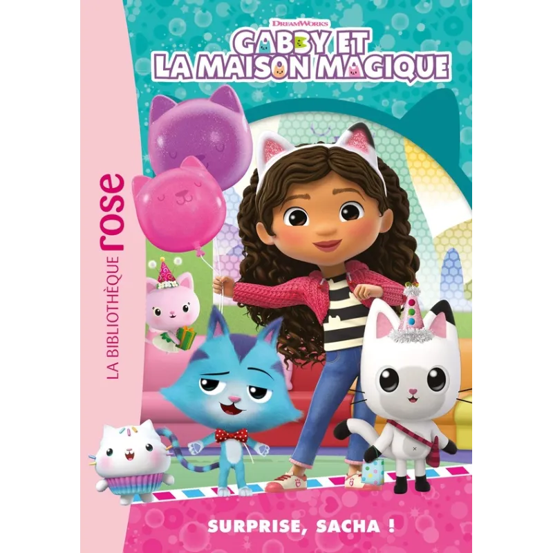 Gabby et la maison magique Tome 5 : Surprise, Sacha ! - Collectif - Hachette Jeunesse - Poche - ravate.com librairie reunion