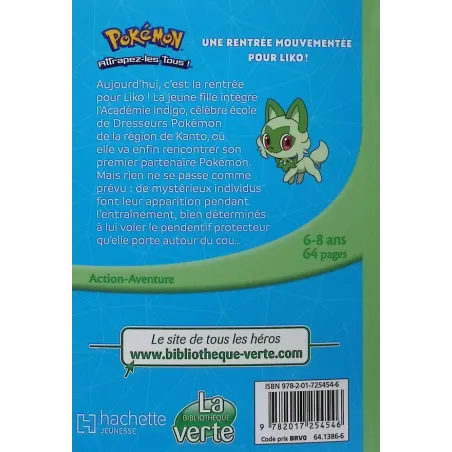 Pokémon - Les Horizons Tome 1 : Une rentrée mouvementée pour Liko ! - Collectif - Hachette Jeunesse - Poche - ravate.com...