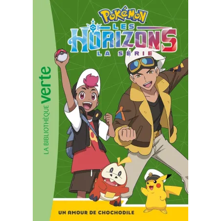Pokémon - Les Horizons Tome 4 : Un amour de Chocodile