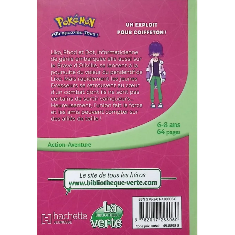 Pokémon - Les Horizons Tome 7 : Un exploit pour Coiffeton ! - Collectif - Hachette Jeunesse - Poche - ravate.com librairie...