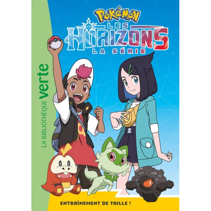 Pokémon - Les Horizons Tome 8 : Entraînement de taille ! - Collectif - Hachette Jeunesse - Poche - ravate.com librairie reunion