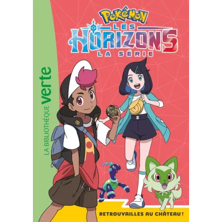 Pokémon - Les Horizons Tome 10 : Retrouvailles au château !