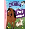 Mes amis les chevaux ; aventures sur mesure XXL - Sophie Thalmann - Hachette Jeunesse - Poche - ravate.com librairie reunion