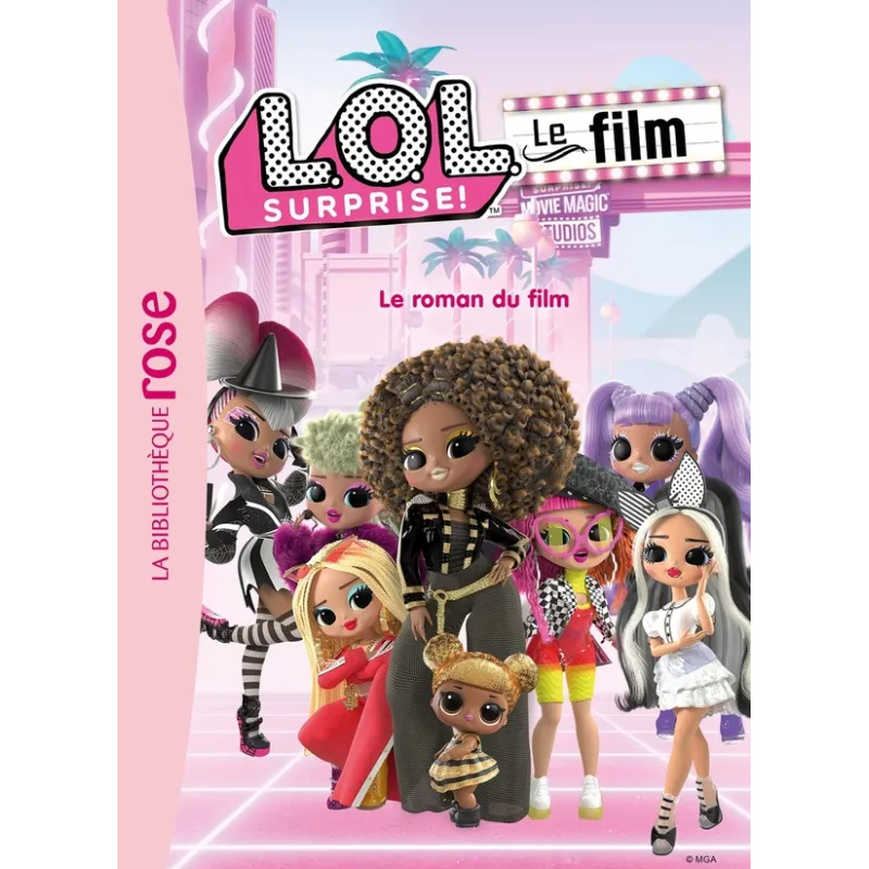 L.O.L. surprise ! : XXL ; le roman du film - Collectif - Hachette Jeunesse - Poche - ravate.com librairie reunion