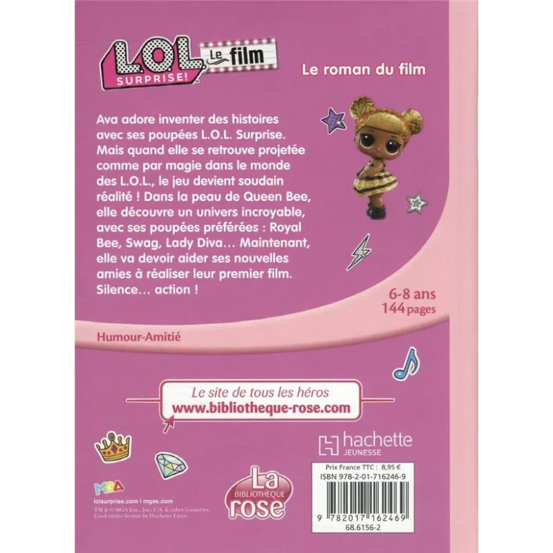 L.O.L. surprise ! : XXL ; le roman du film - Collectif - Hachette Jeunesse - Poche - ravate.com librairie reunion