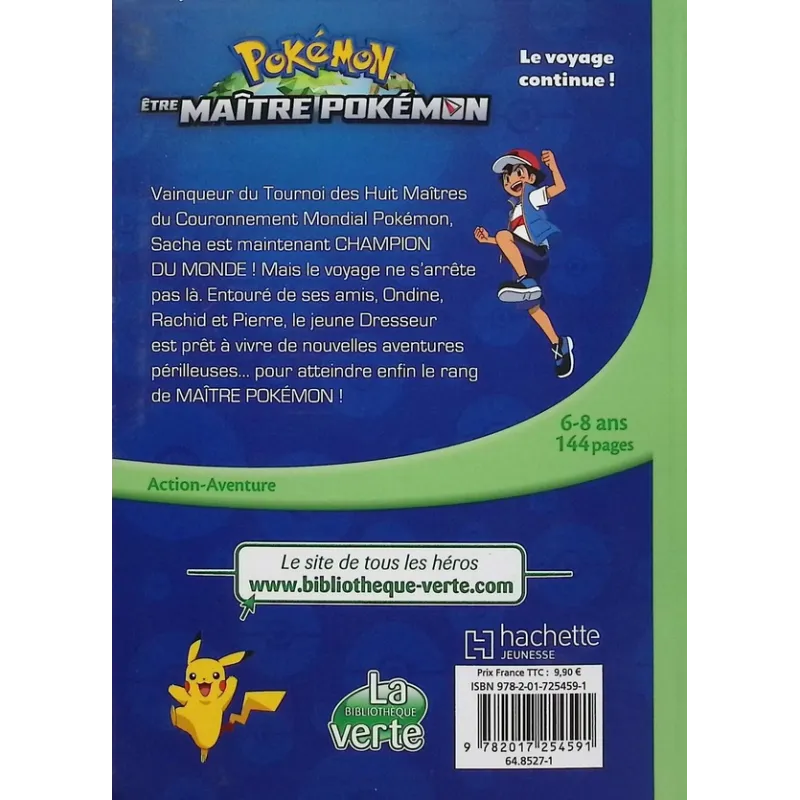 Pokémon - les voyages : Être Maître Pokémon - Collectif - Hachette Jeunesse - Poche - ravate.com librairie reunion