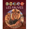 Les fauves - Emilie Beaumont, Gian paolo Faleschini - Fleurus - Grand format - ravate.com librairie reunion
