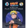 Naruto Shippuden : le récit du plus grand ninja - Youness Ait el cadi - Fleurus - Grand format - ravate.com librairie reunion