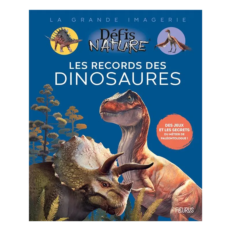 Les records des dinosaures - Romain Amiot - Fleurus - Grand format - ravate.com librairie reunion