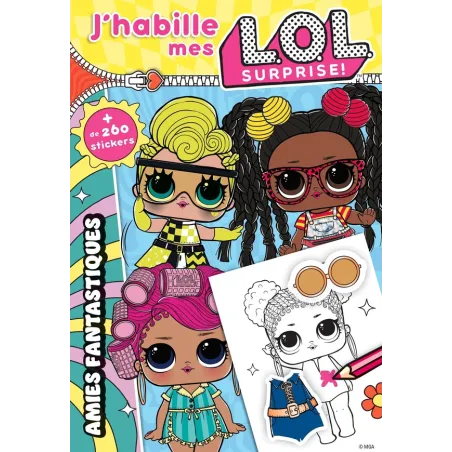 J'habille mes L.O.L. surprise ! amies fantastiques