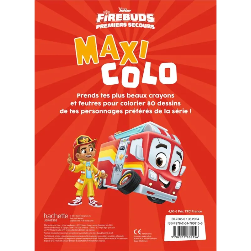 Maxi colo : Firebuds : Premiers secours - Disney - Disney Hachette - Papeterie / Coloriage - ravate.com librairie reunion