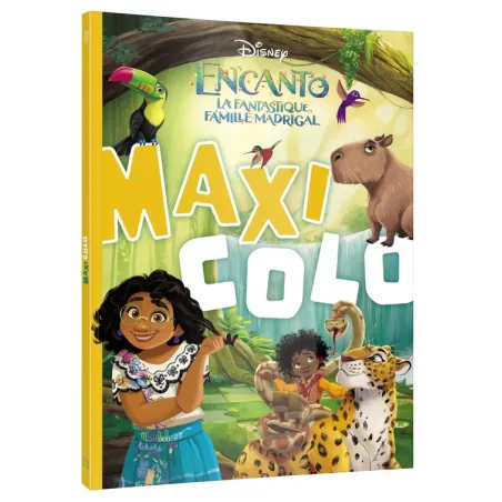 Maxi colo : Encanto : la fantastique famille Madrigal