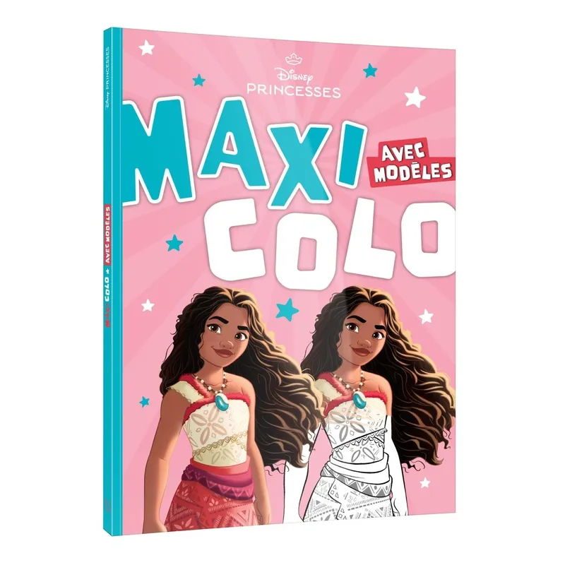 Maxi colo : Disney Princesses : Avec modèles - Disney - Disney Hachette - Papeterie / Coloriage - ravate.com librairie reunion