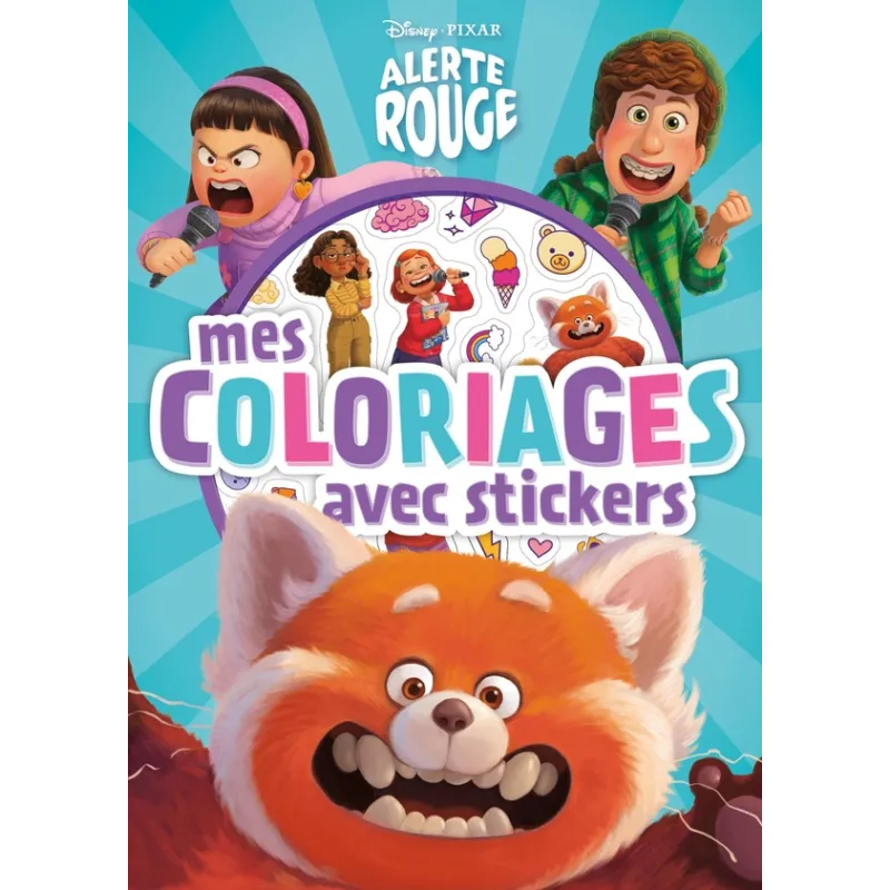 Mes coloriages avec stickers : Alerte Rouge - Disney Pixar - Disney Hachette - Papeterie / Coloriage - ravate.com librairie...