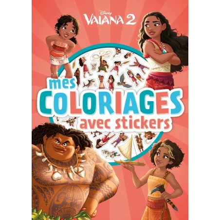 Mes coloriages avec stickers : Vaiana 2