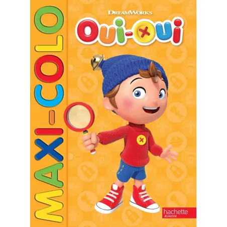 Oui-Oui : maxi colo - Collectif - Hachette Jeunesse - Grand format - ravate.com librairie reunion