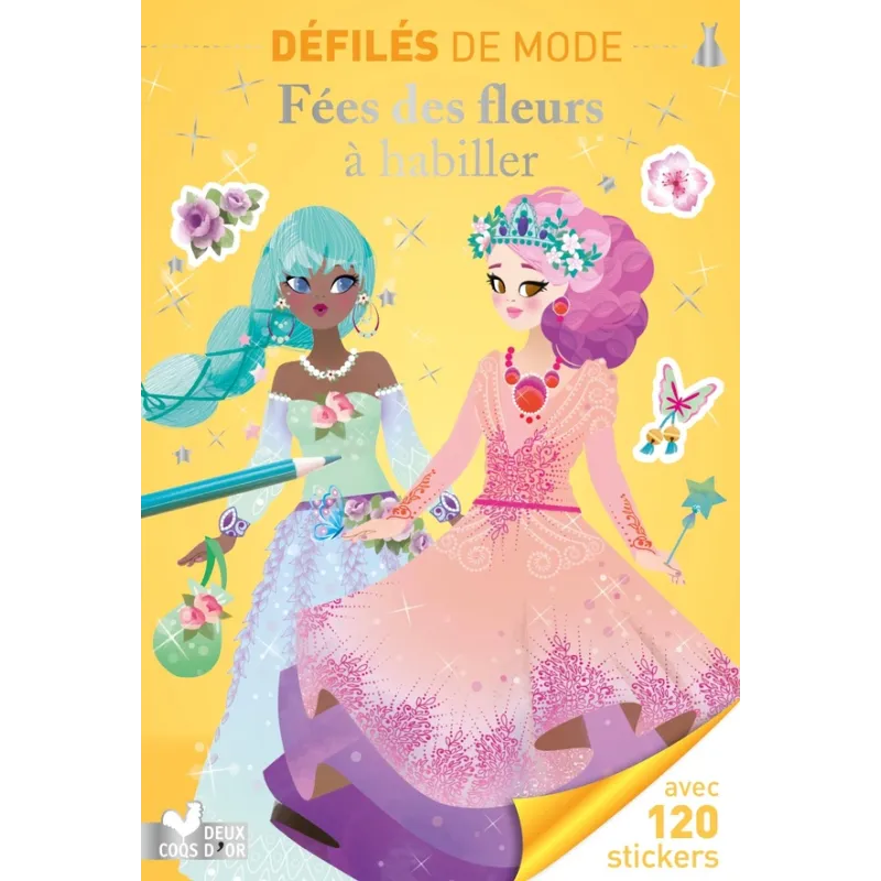 Défilés de mode : fées des fleurs à habiller - Marie-Rose Boisson - Éditions Deux Coqs d - ravate.com librairie reunion